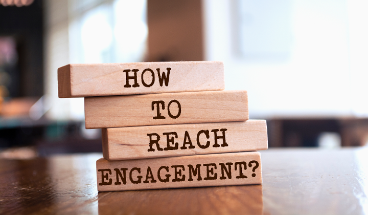 How To Reach Engagement